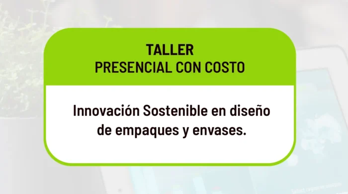 Innovación Sostenible en diseño de empaques y envases